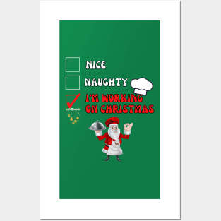 Nice naughty I'm working on Christmas - Christmas is approaching Posters and Art